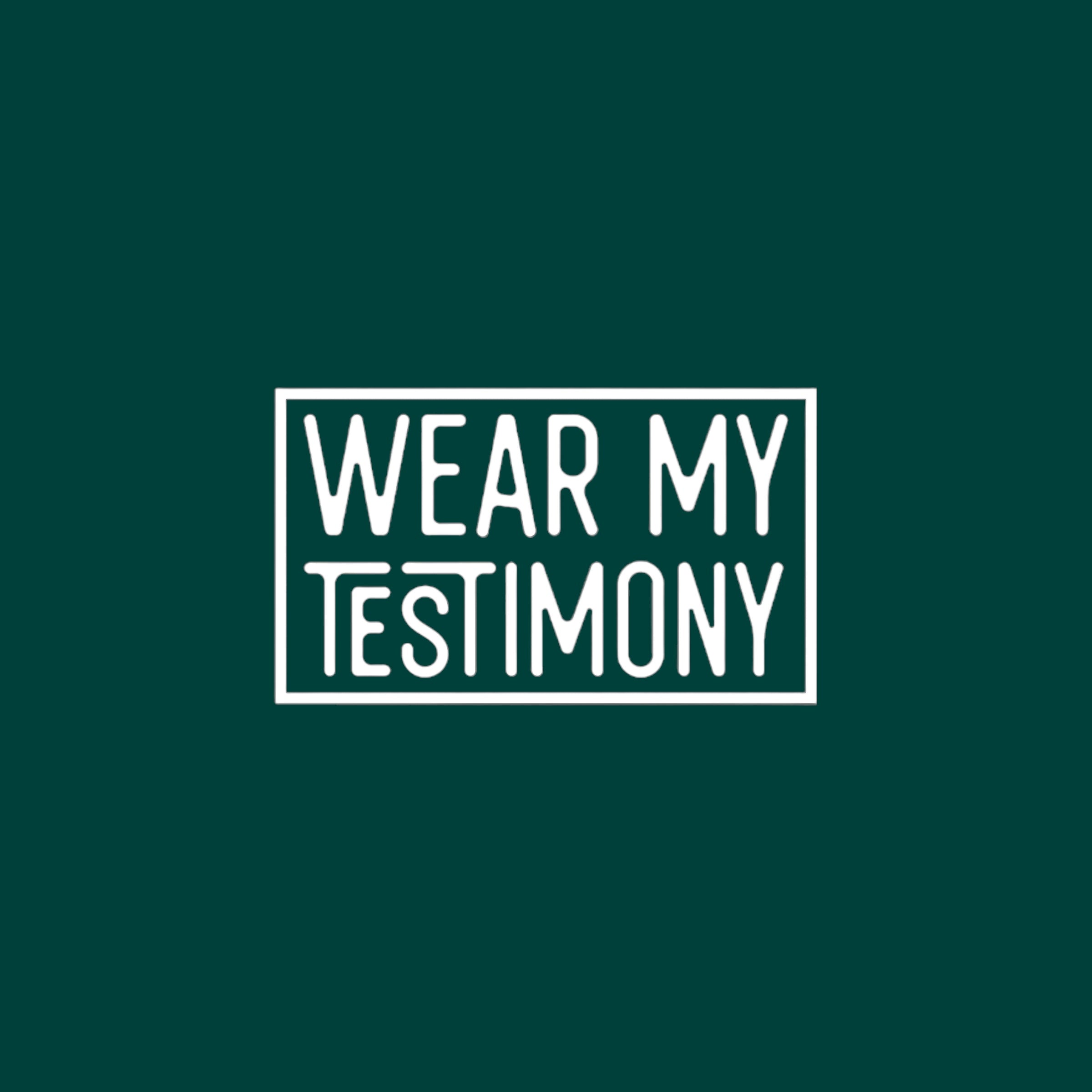 WEARMYTESTIMONY